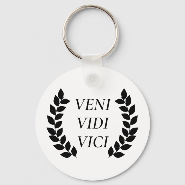 Veni Vidi Vici Keychain (Front)