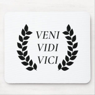 Veni Vidi Vici Mouse Pad