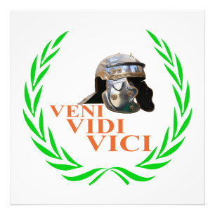 Veni Vidi Vici Photo Print