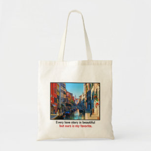 Venice Alley with Love Quote Tote Bag