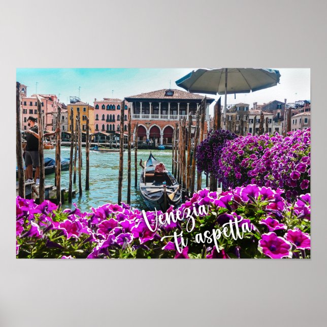 Venice awaits you! Gondola, Venezia. Italy, Mercat Poster (Front)