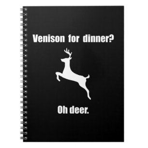 Venison Deer Pun Notebook