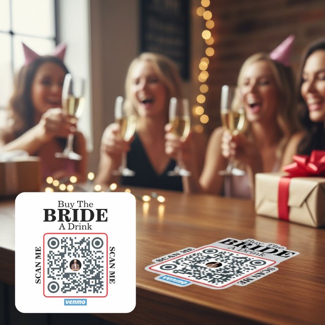 Venmo QR Code Buy the Bride a Drink Bachelorette  Square Sticker (Venmo QR Code Buy the Bride a Drink Bachelorette Square Sticker)