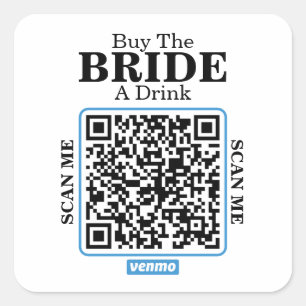 Venmo QR Code Buy the Bride a Drink Bachelorette  Square Sticker