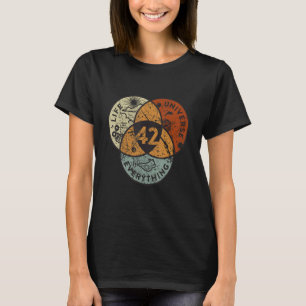 Venn Diagram Life The Universe And Everything 42 T-Shirt