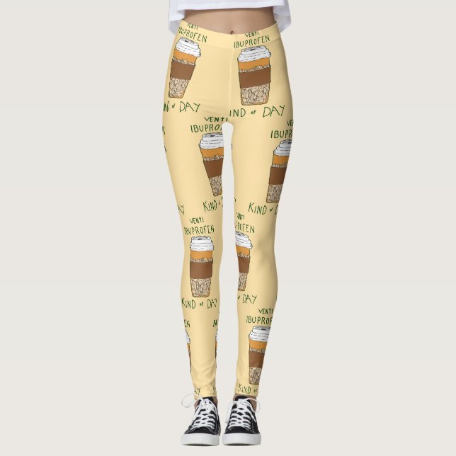 Venti Ibuprofen Kind of Day Leggings (Front)