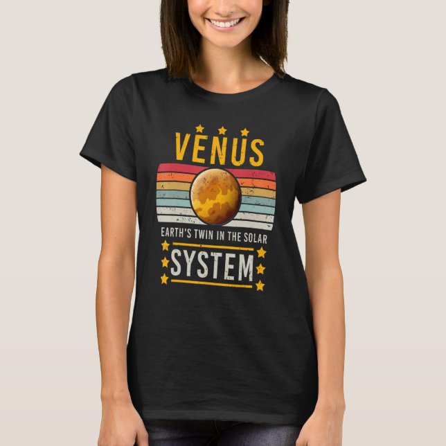 Venus Earth's Twin In The Solar System Science Spa T-Shirt (Front)