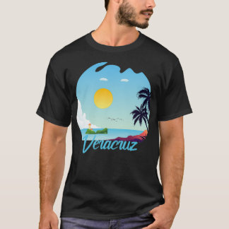 Veracruz this isnt a want its a need T-Shirt