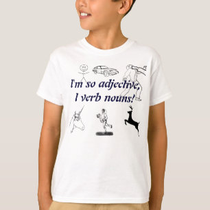 Verb this Noun! T-Shirt