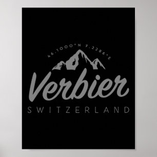 Verbier Mountain Vacation Skiing Switzerland Poster