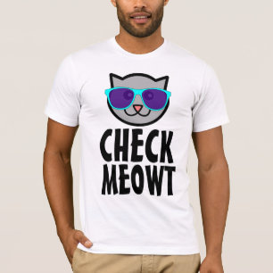 VÉRIFIER MEOWT Funny T-shirts CAT