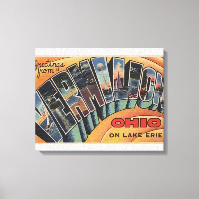 Vermilion, Ohio - Large Letter Scenes Canvas Print (Front)