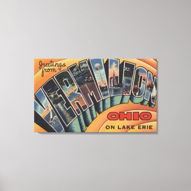 Vermilion, Ohio - Large Letter Scenes Canvas Print (Front)