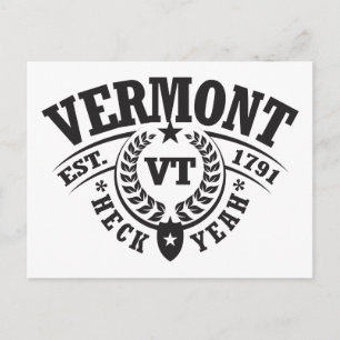 Vermont, Heck Yeah, Est. 1791 Postcard