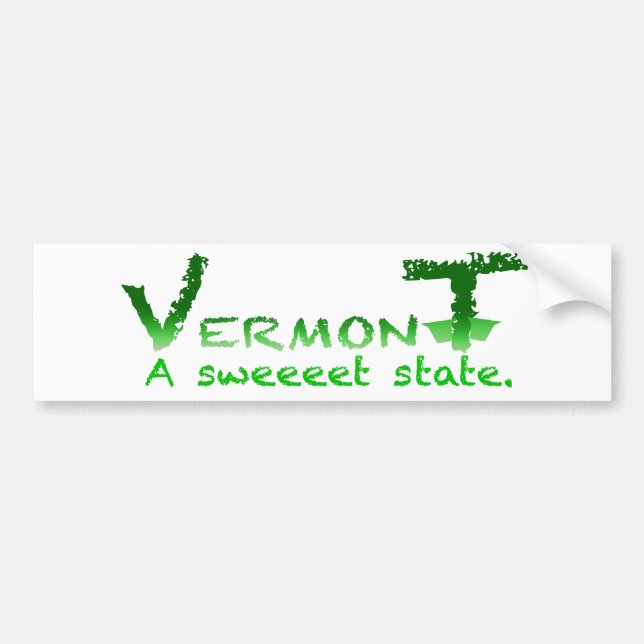 Vermont Sweeeet Bumper Sticker (Front)