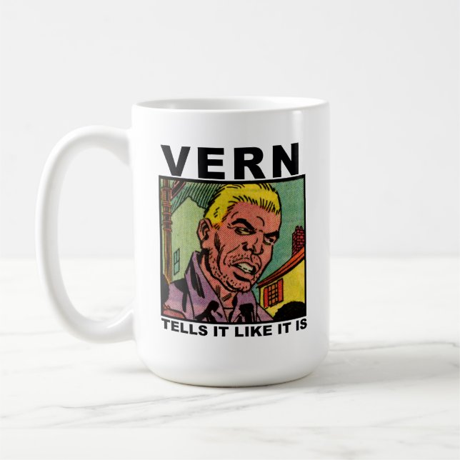 Vern le dit qu'aimez-le est tasse (Gauche)