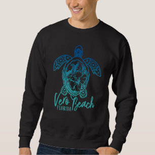 Vero Beach Sea Turtles Florida Turtle Flower Tropi Sweatshirt