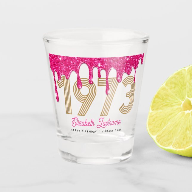 Verre A Shot 1973 Parties scintillant rose goutte 50e Anniversa (Devant)