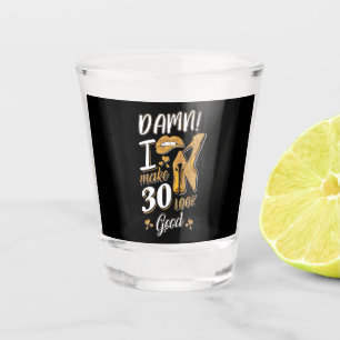 Verre A Shot 30e anniversaire   Je Fais 30 Semblables