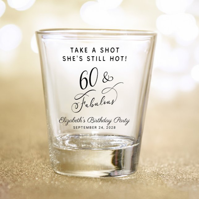Verre A Shot 60 et Fabuleux 60e fête d'anniversaire (Créateur téléchargé)