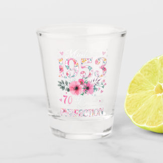 Verre A Shot 70 Ans Fabriqué En 1953 Floral 70e Anniversaire Ca