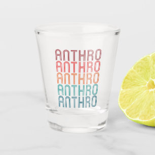 Verre A Shot Anthro Anthropologie Anthropologie Anthropologue