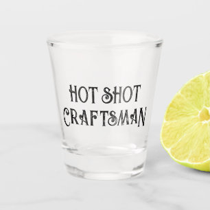 Verre A Shot Artiste de Hot Shot Drôle Verre cadeau