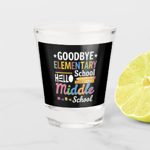 Verre A Shot Au revoir école primaire bonjour collège