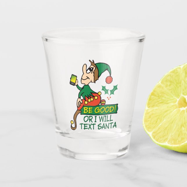 Verre A Shot Be Good Dit Christmas Elbe (Devant)
