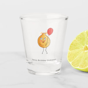Verre A Shot Cadeau d'anniversaire. Joyeux Anniversaire Chick, 