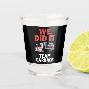 Verre A Shot Camion poubelle Trump 2024 On a réussi l'équipe po