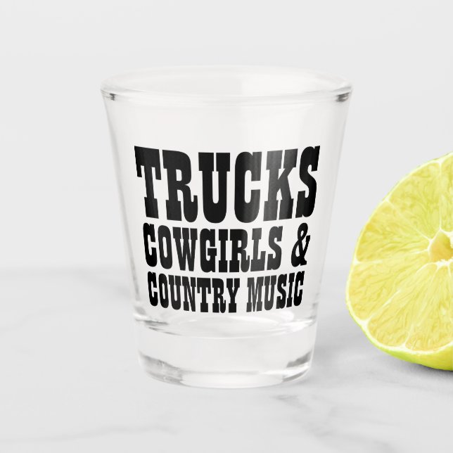 Verre A Shot Camions Cowgirls Country Music (Devant)