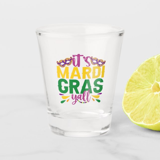 Verre A Shot C'est Mardi Gras Y'all Drôle Carnival Party Cadeau (Devant)