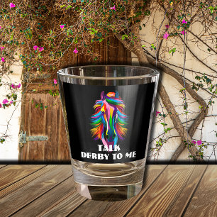 Verre A Shot Cheval de course coloré Parlez Derby à moi