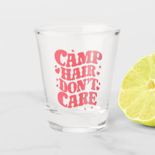 Verre A Shot Cheveux de camping, on s'en fiche, filles de campi