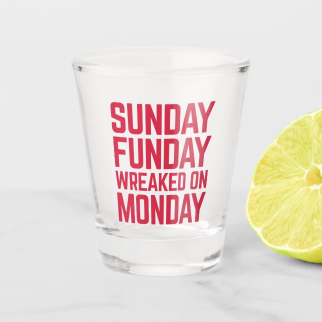 Verre A Shot Citation amusante du dimanche de Funday (Devant)