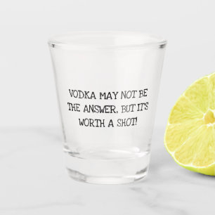 Verre A Shot Citation bourrée drôle   Vodka