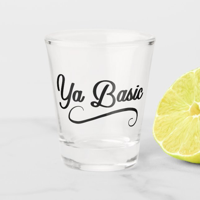 Verre A Shot Citation de base amusante Ya (Devant)