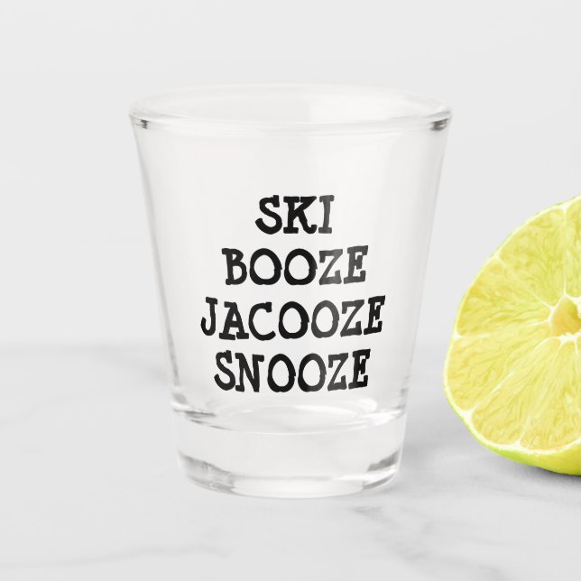 Verre A Shot Citation Drôle Ski Booze (Devant)