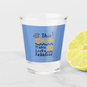 Verre A Shot Citation mignonne pour la reine du 50e anniversair