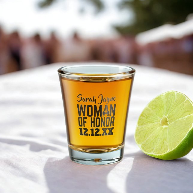 Verre à shot de la Femme d'Honneur (For your Woman of Honor. Just add her name and your wedding date)