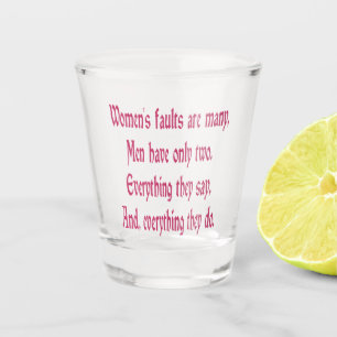 Verre A Shot Défauts des femmes Beaucoup d'hommes Seulement deu