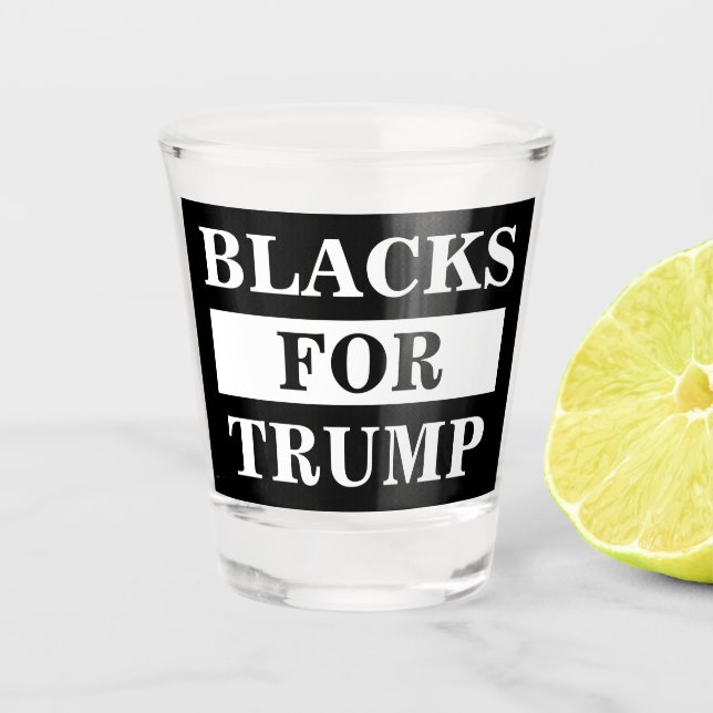 Verre A Shot Des Noirs Pour Trump (Devant)