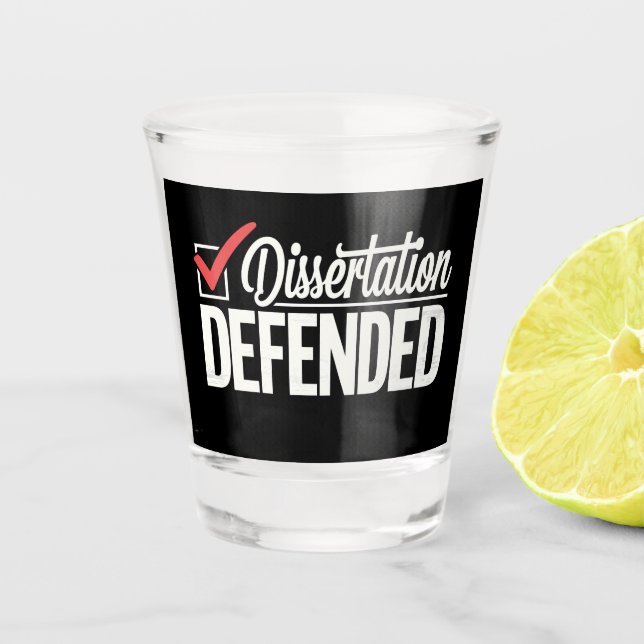 Verre A Shot Dissertation Défendu Doctorat Diplômé (Devant)