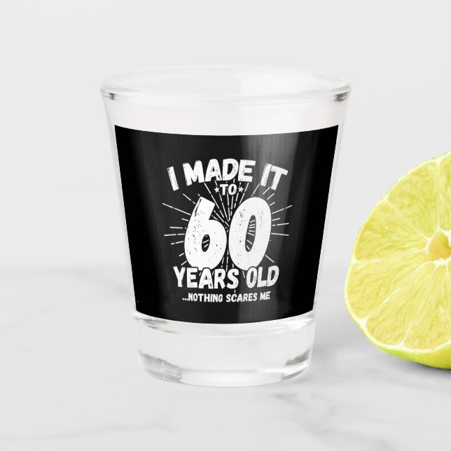 Verre A Shot Drôle 60e Anniversaire Citation Sarcastique 60 ans (Devant)