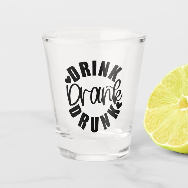 Verre A Shot Drôle Boire Boire Drunk (Devant)