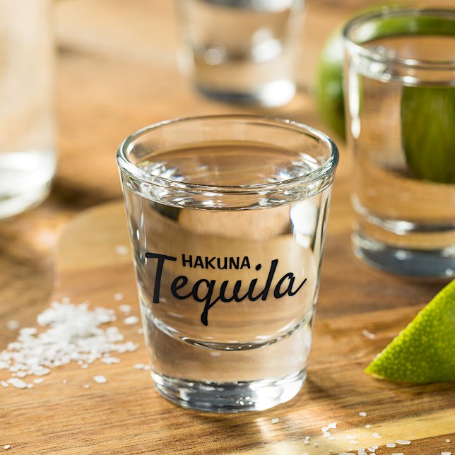 Verre A Shot Drôle Hakuna Tequila Texte (Créateur téléchargé)