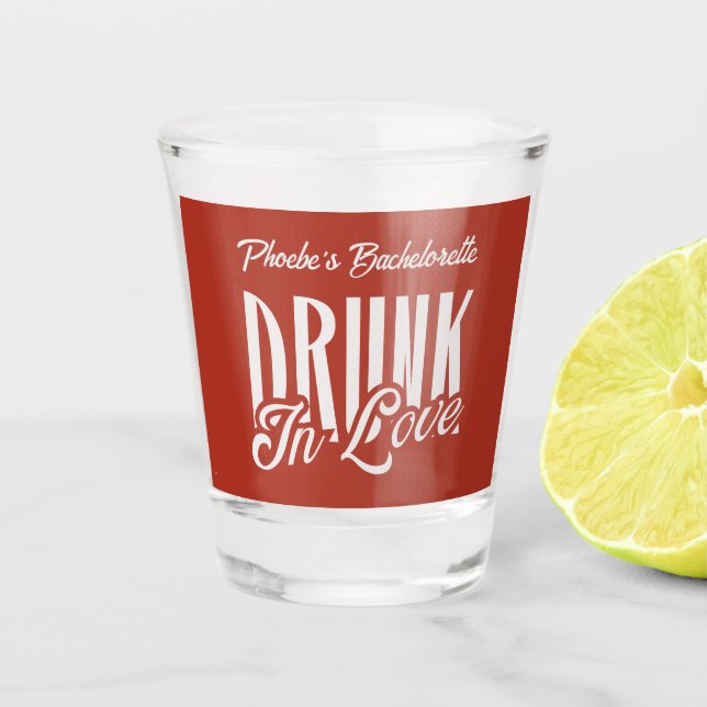 Verre A Shot Drunin in Love Red Custom Name Bachelorette Retro (Devant)