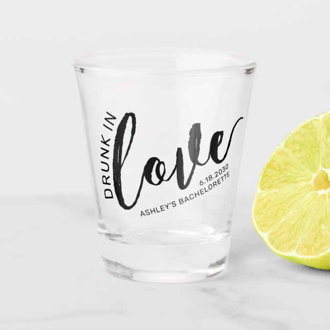 Verre A Shot Drunk in Love Bachelorette Favoriser Personnalisé (Devant)