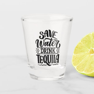 Verre A Shot Économisez De L'Eau Boire Tequila Shot Glass